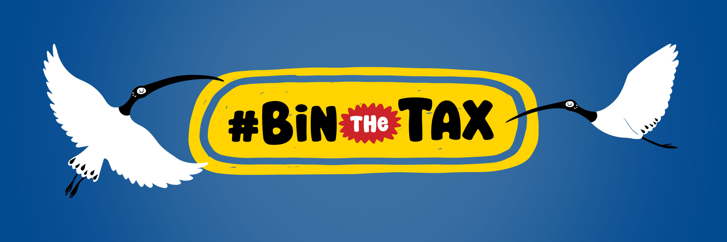 Bin the tax 2400 x 800
