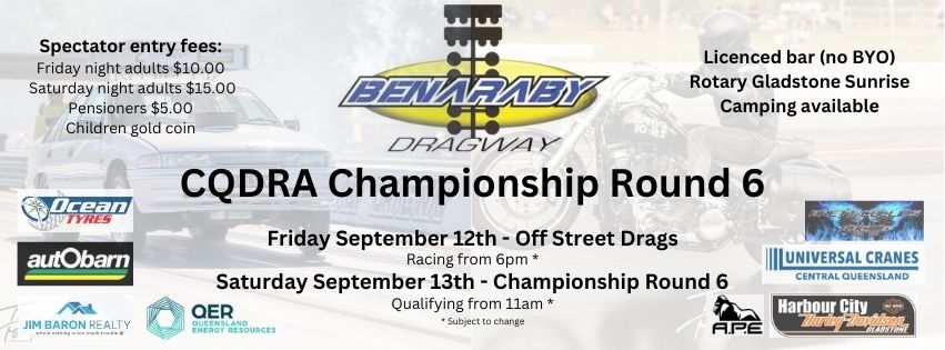 Benaraby dragway cqdra round 6