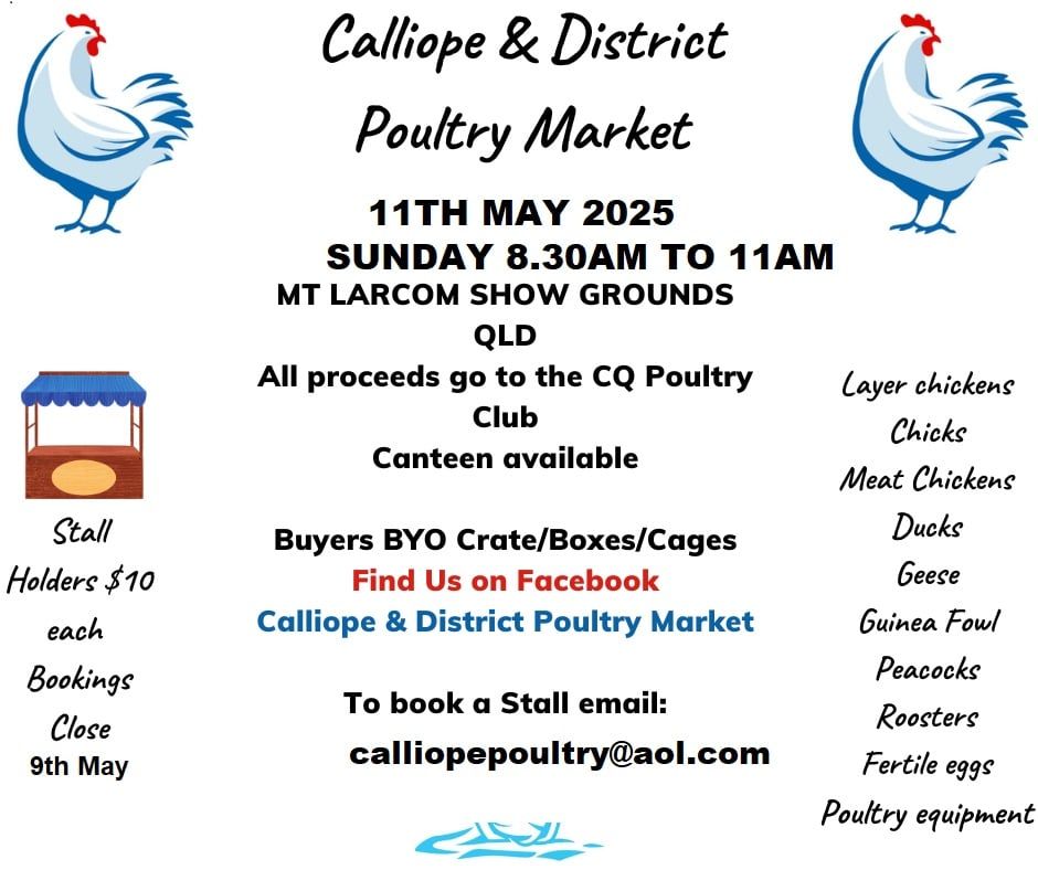 Calliope and district poultry market