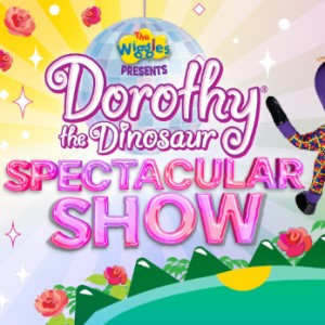 Dorothy the dinosaurs spectacular show