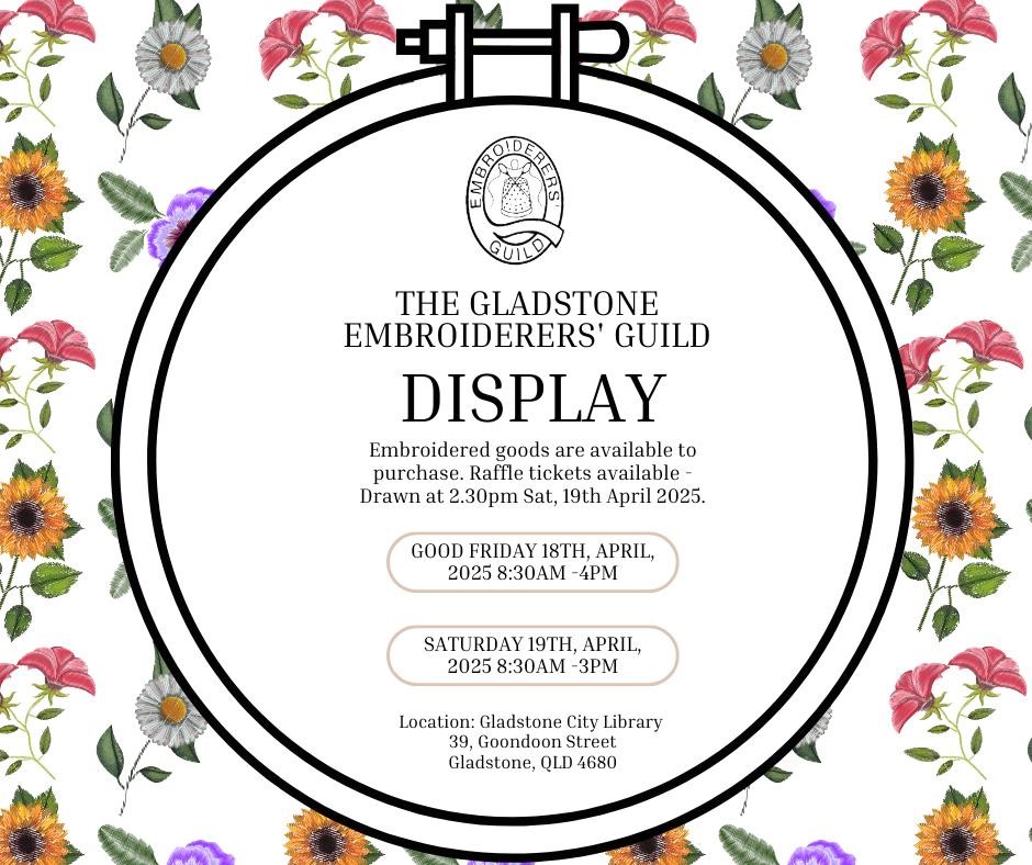 Gladstone Embroiders Guild Display