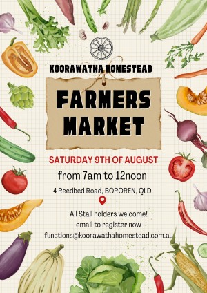 Koorawatha homestead farmers market august