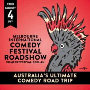Melbourne international comedy festival roadshow 2024 1