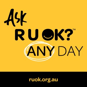 R u ok day any day