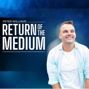 Return of the medium peter williams