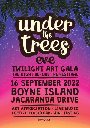Under the trees eve 2022